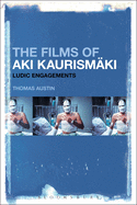 The Films of Aki Kaurismki: Ludic Engagements