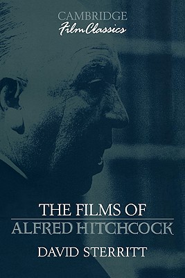 The Films of Alfred Hitchcock - Sterritt, David