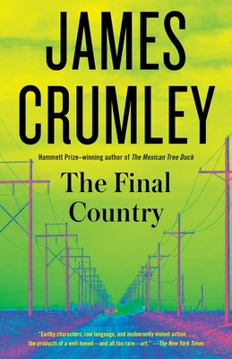 The Final Country - Crumley, James