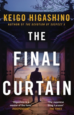 The Final Curtain - Higashino, Keigo