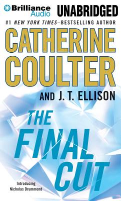 The Final Cut - Coulter, Catherine, and Ellison, J T, and Raudman, Renee (Read by)