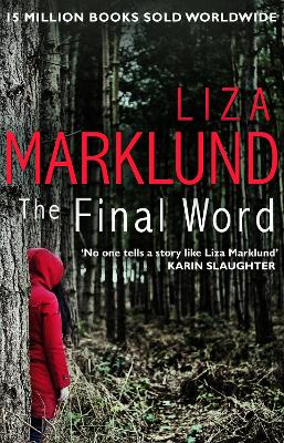 The Final Word - Marklund, Liza, and Smith, Neil (Translated by)