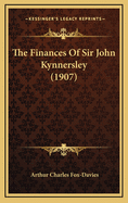 The Finances of Sir John Kynnersley (1907)