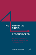 The Financial Crisis Reconsidered: The Mercantilist Origin of Secular Stagnation and Boom-Bust Cycles