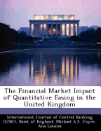 The Financial Market Impact of Quantitative Easing in the United Kingdom