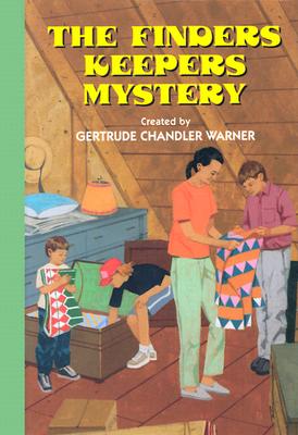 The Finders Keepers Mystery - Warner, Gertrude Chandler (Creator)
