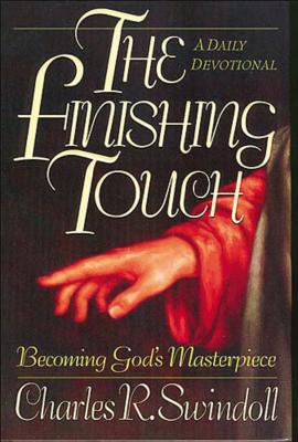 The Finishing Touch - Swindoll, Charles R, Dr.