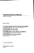 The Finite Element Method: A Basic Introduction - Rockey, K C Ckenneth Cha (Photographer), and Evans, H R, and Nethercot, D A