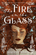The Fire in the Glass