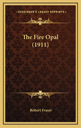 The Fire Opal (1911)