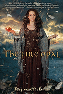 The Fire Opal