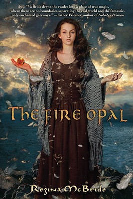 The Fire Opal - McBride, Regina