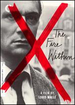 The Fire Within [Criterion Collection] - Louis Malle