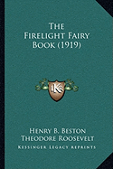 The Firelight Fairy Book (1919)