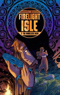 The Firelight Isle: The Nameless Dark 2