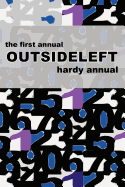 The First Annual Outsideleft Hardy Annual