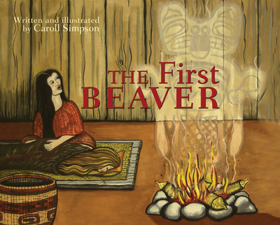 The First Beaver - Simpson, Caroll