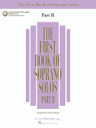 The First Book of Soprano Solos - Part II Book/Online Audio