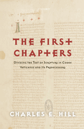 The First Chapters: Dividing the Text of Scripture in Codex Vaticanus and Its Predecessors