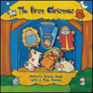 The First Christmas - Arensen, Shel, and Zobel-Nolan, Allia