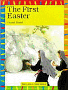 The First Easter - Frank, Penny