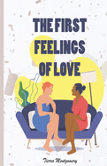 The First Feelings of Love