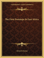The First Footsteps In East Africa
