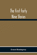 The First Forty Nine Stories