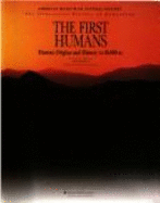 The First humans : human origins and history to 10,000 BC