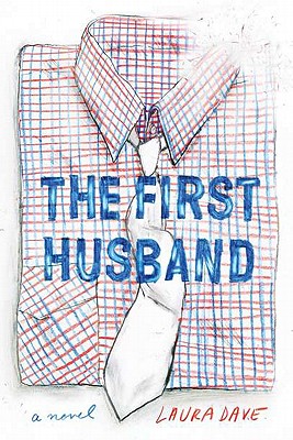 The First Husband - Dave, Laura