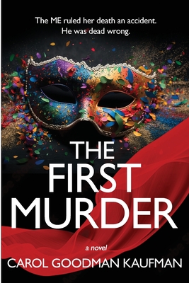 The First Murder - Goodman Kaufman, Carol