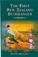 The First New Zealand Bushranger