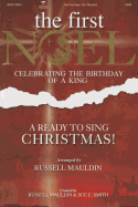 The First Noel: Celebrating the Birthday of a King