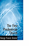 The First Presbyterian Church