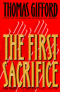 The First Sacrifice - Gifford, Thomas