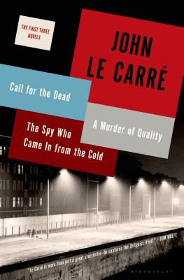The First Three Novels - Le Carr, John
