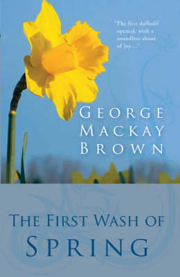 The First Wash of Spring - Brown, George MacKay