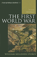 The First World War: A Concise Global History