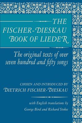 The Fischer-Dieskau Book of Lieder - Fischer-Dieskau, Dietrich