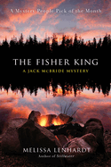 The Fisher King: A Jack McBride Mystery