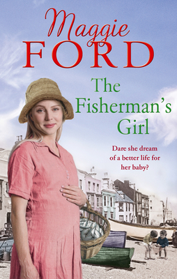 The Fisherman's Girl - Ford, Maggie