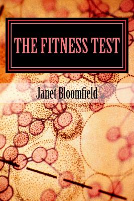 The Fitness Test - Bloomfield, Janet