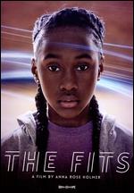 The Fits - Anna Rose Holmer