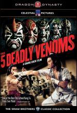 The Five Deadly Venoms - Chang Cheh