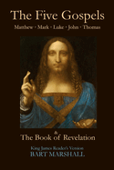 The Five Gospels and the Book of Revelation