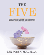 The Five: Narratives of Victims and Survivors