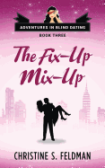 The Fix-Up Mix-Up
