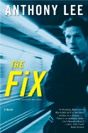 The Fix - Lee, Anthony