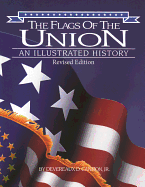 The Flags of the Union: An Illustrated History