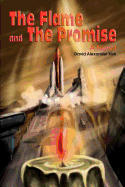 The Flame and the Promise